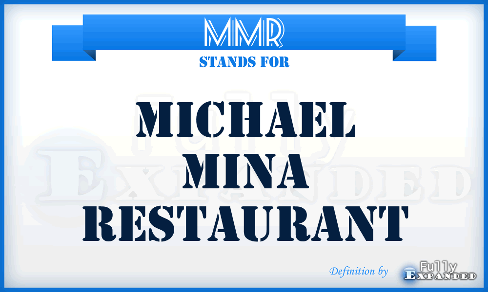 MMR - Michael Mina Restaurant