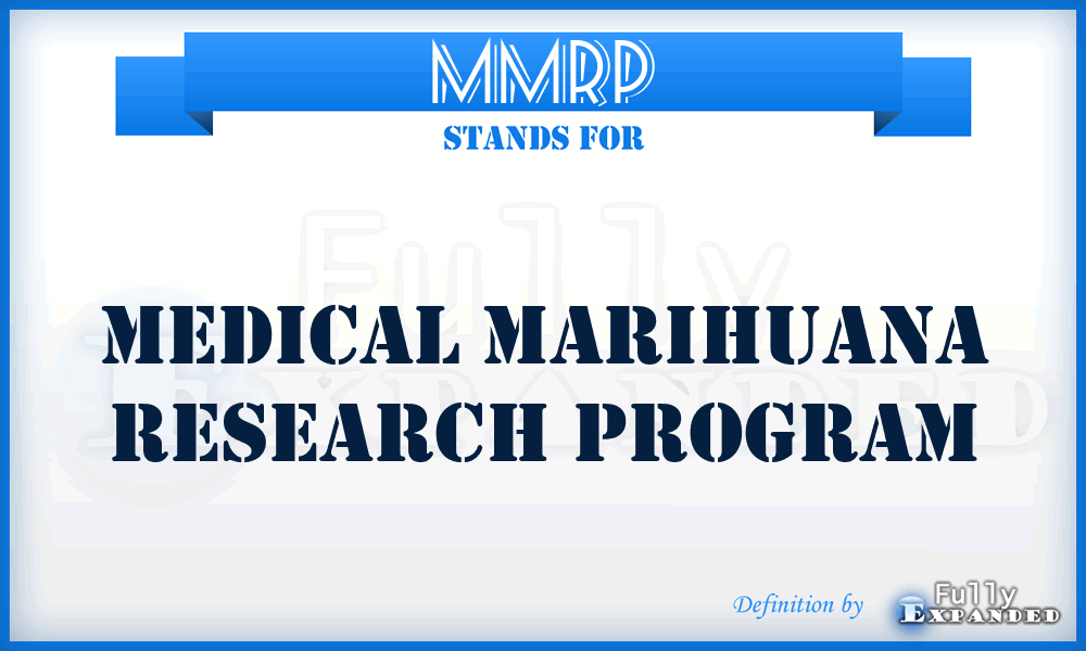 MMRP - Medical Marihuana Research Program