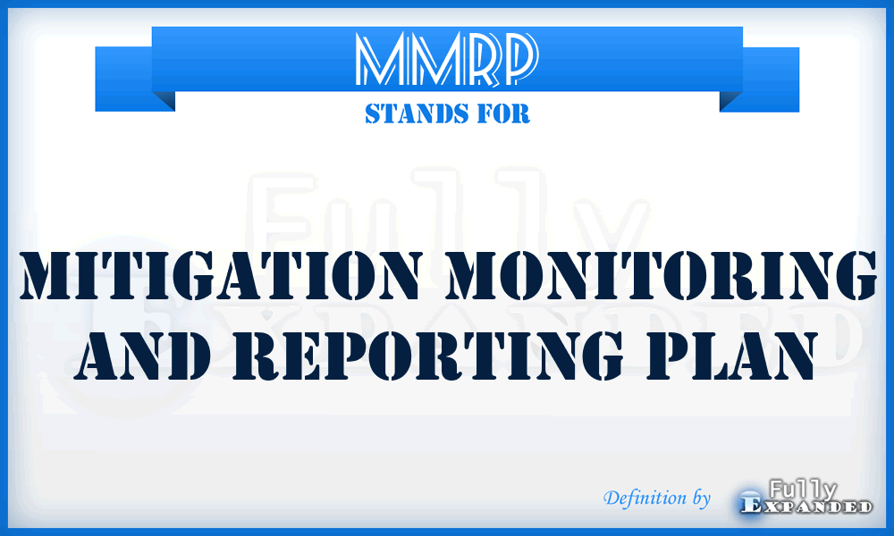 MMRP - Mitigation Monitoring And Reporting Plan