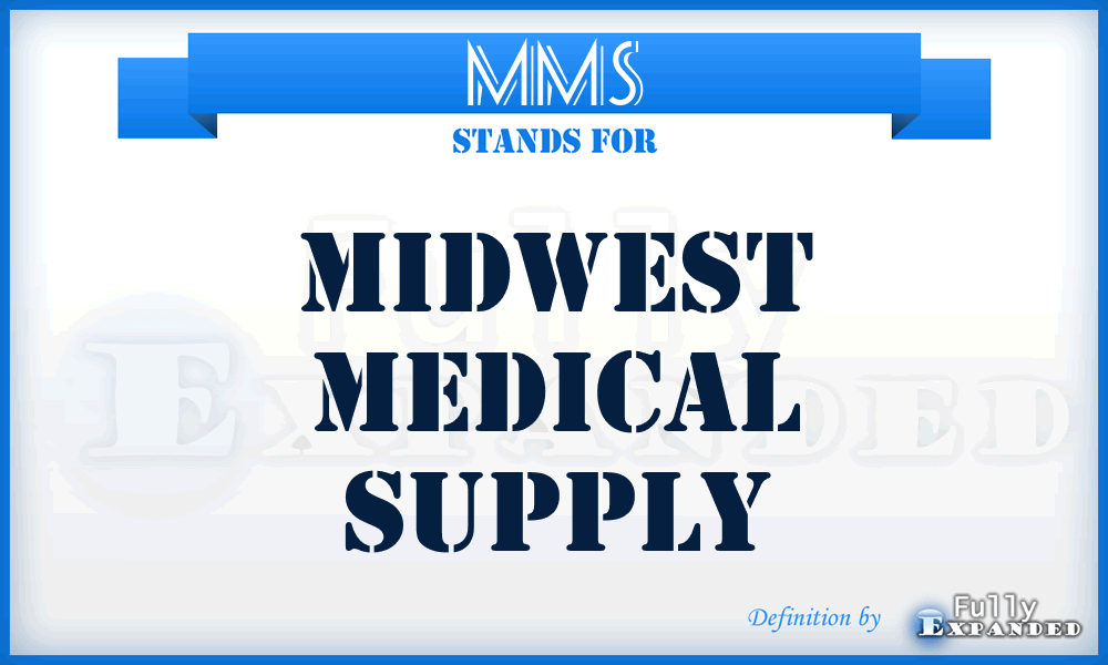 MMS - Midwest Medical Supply