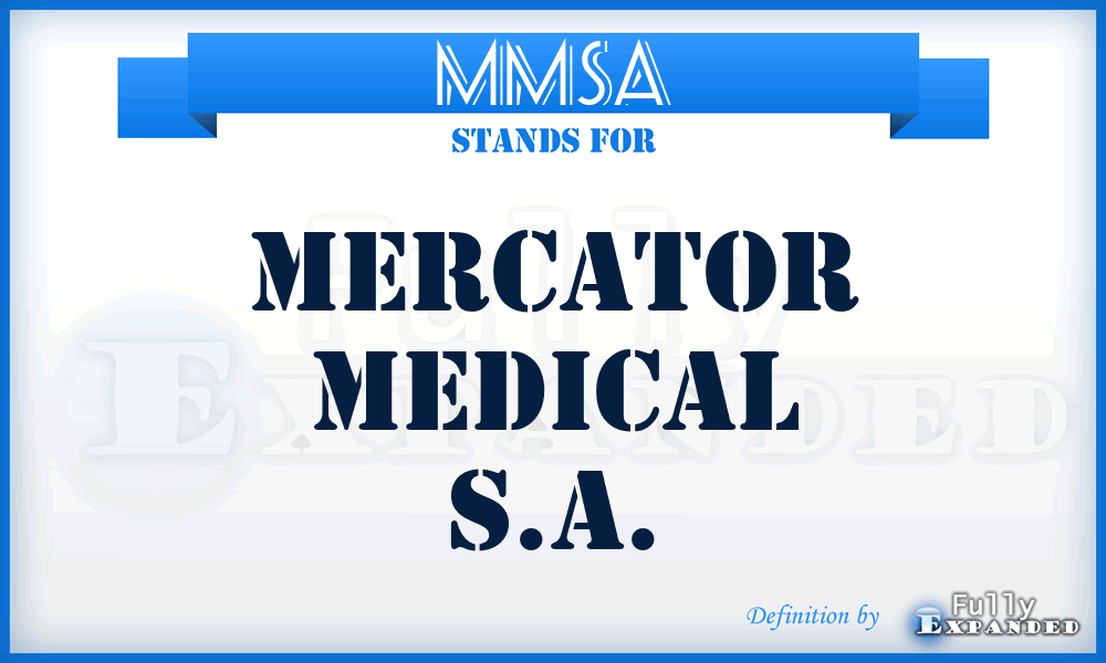 MMSA - Mercator Medical S.A.