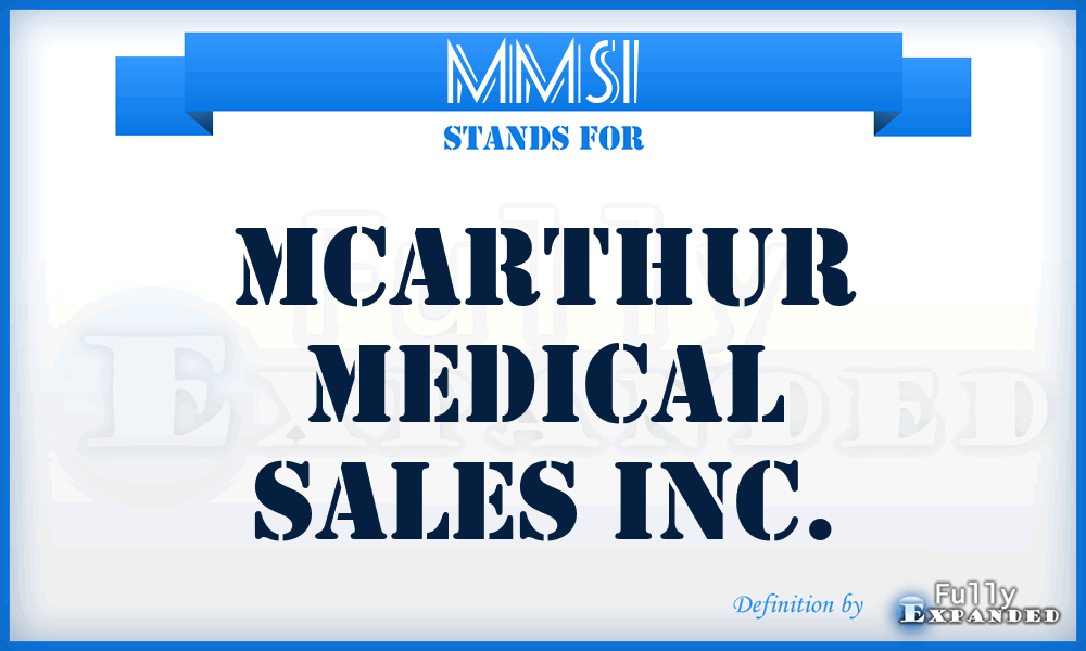 MMSI - Mcarthur Medical Sales Inc.