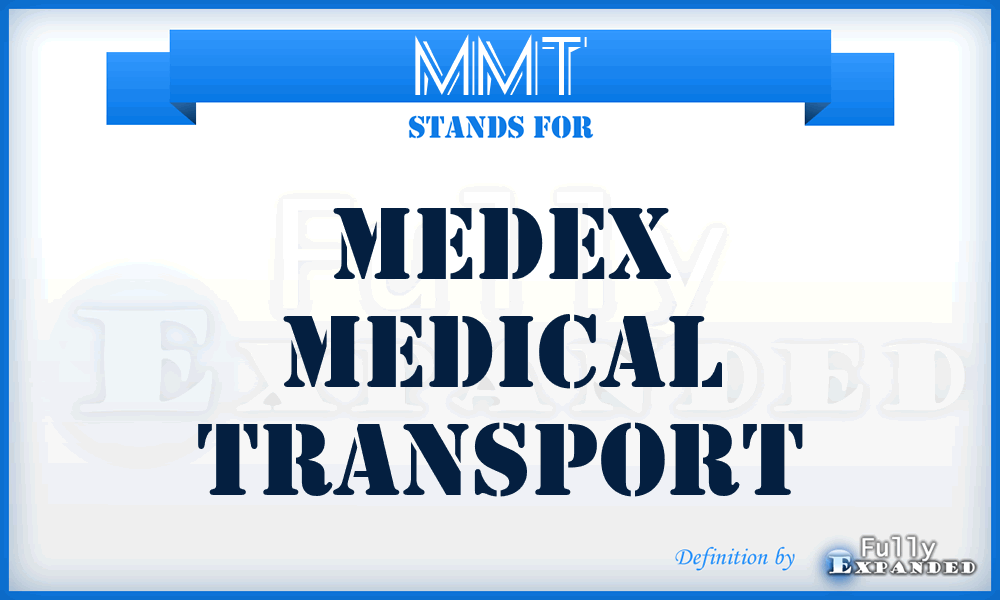 MMT - Medex Medical Transport