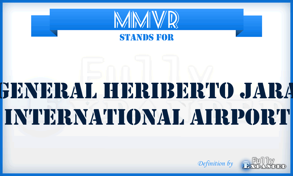 MMVR - General Heriberto Jara International airport