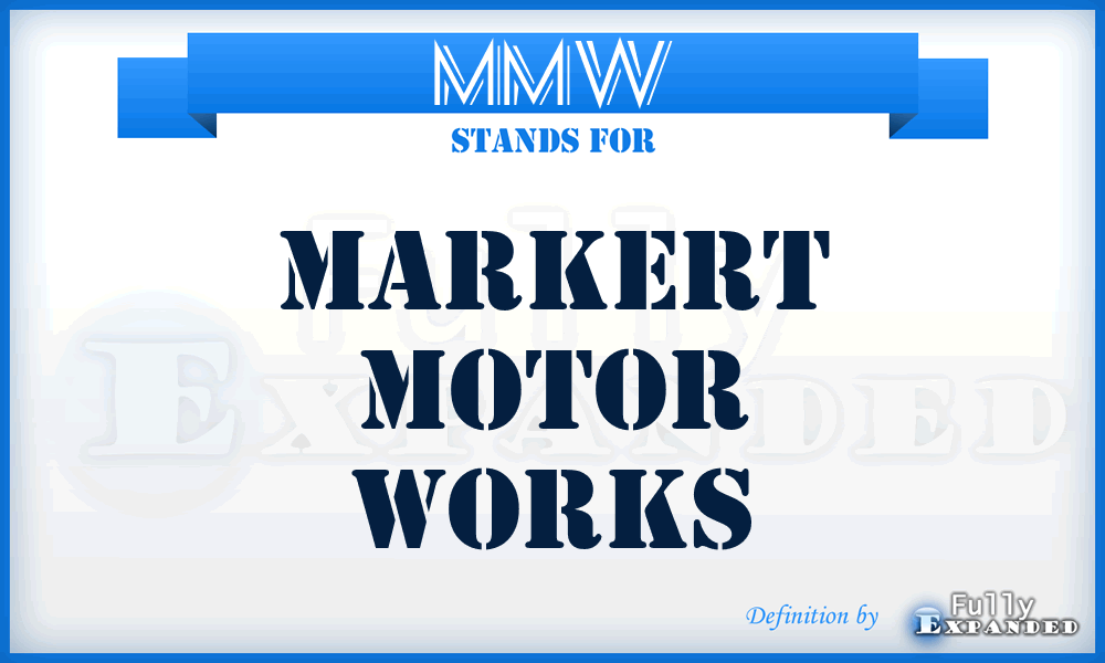 MMW - Markert Motor Works