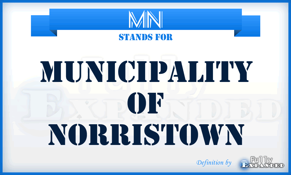 MN - Municipality of Norristown