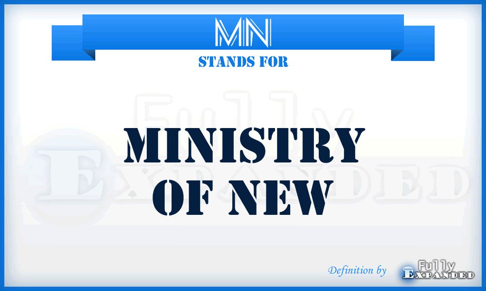 MN - Ministry of New