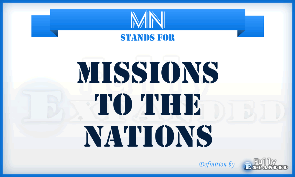 MN - Missions to the Nations