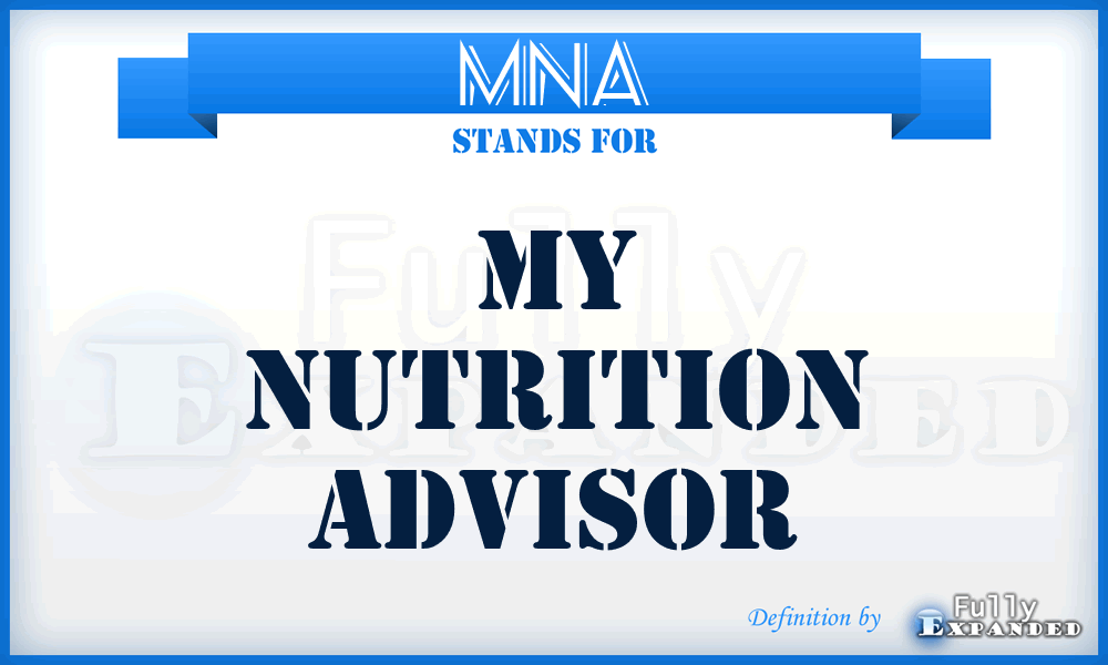 MNA - My Nutrition Advisor