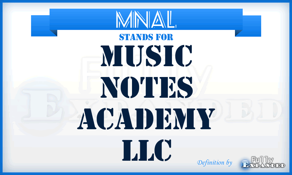 MNAL - Music Notes Academy LLC