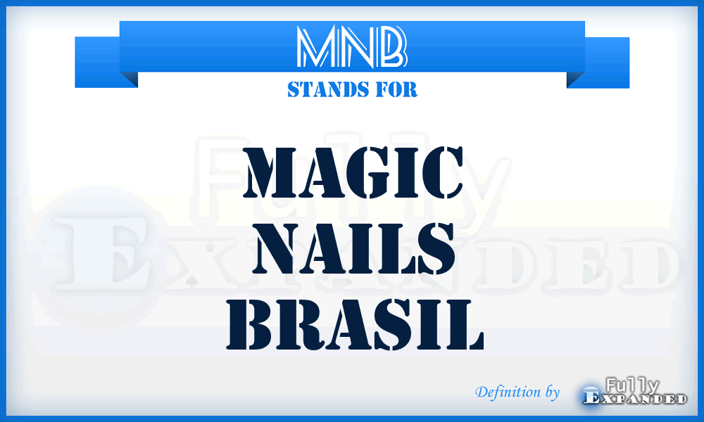 MNB - Magic Nails Brasil