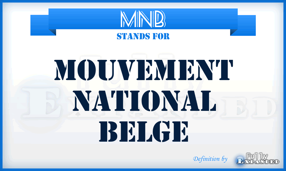 MNB - Mouvement National Belge