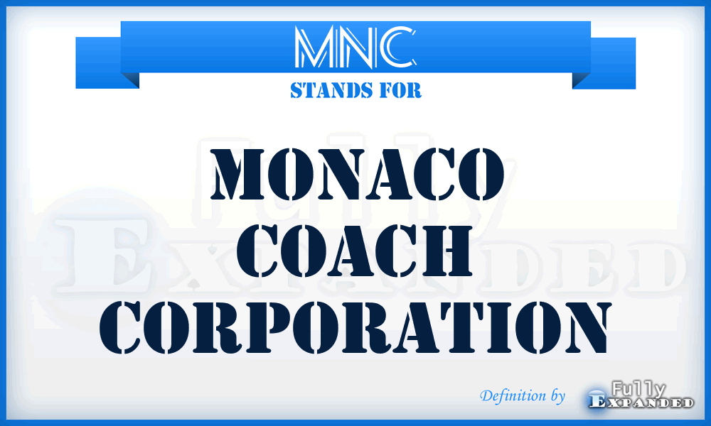 MNC - Monaco Coach Corporation