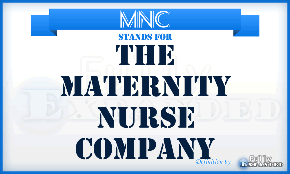 MNC - The Maternity Nurse Company
