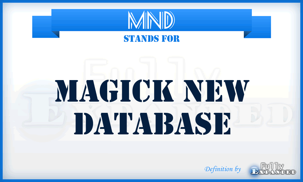 MND - Magick New Database