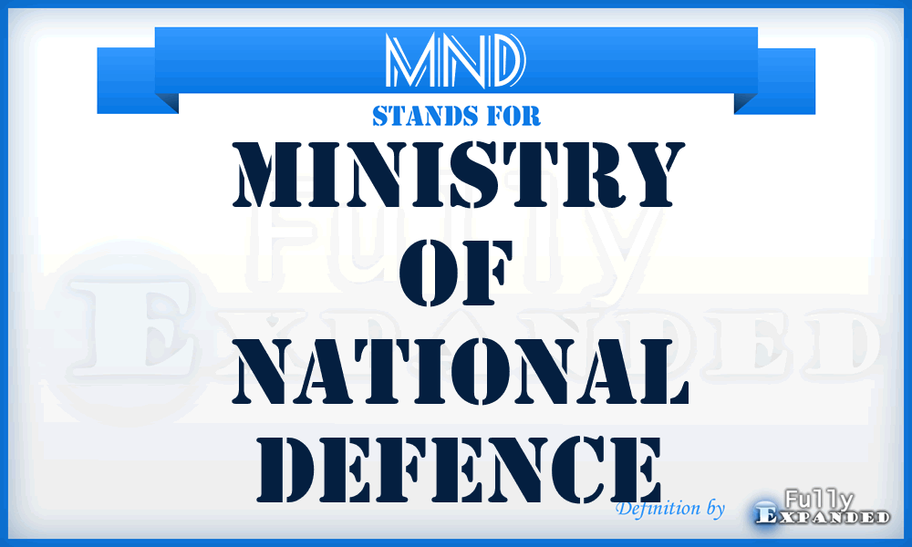 MND - Ministry of National Defence