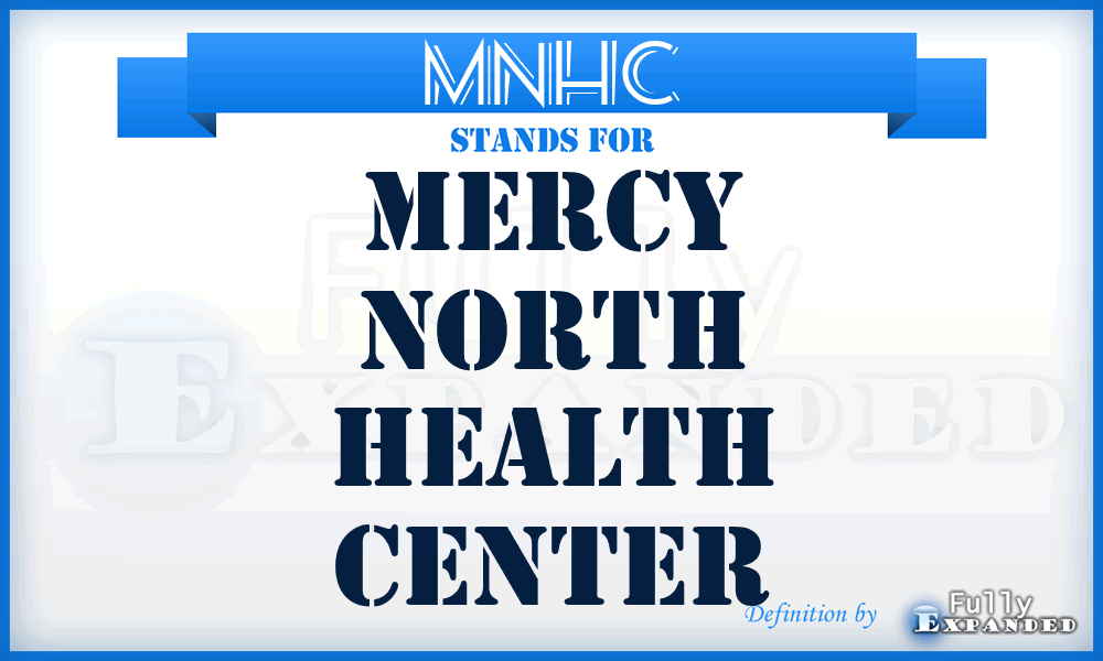 MNHC - Mercy North Health Center