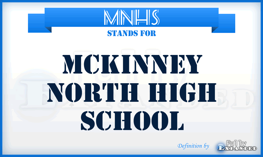 MNHS - McKinney North High School