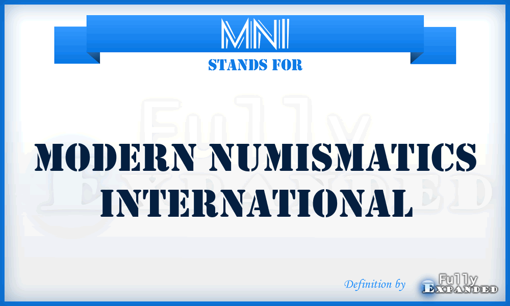 MNI - Modern Numismatics International