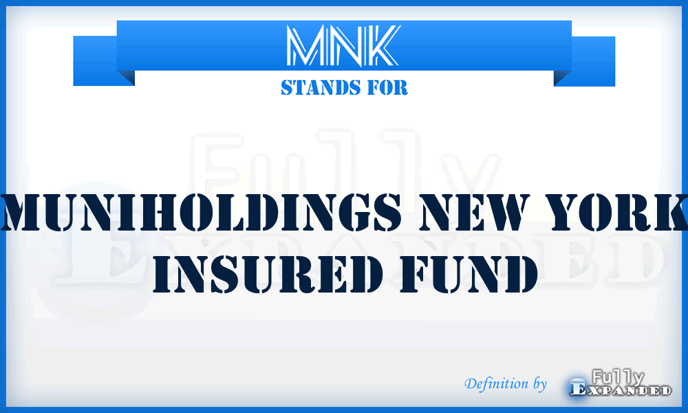 MNK - Muniholdings New York Insured Fund