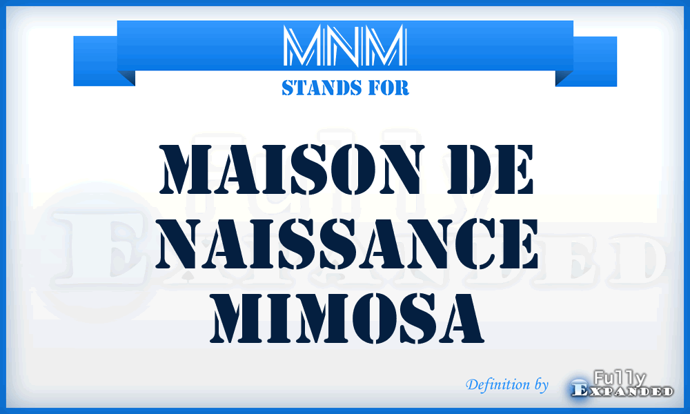 MNM - Maison de Naissance Mimosa