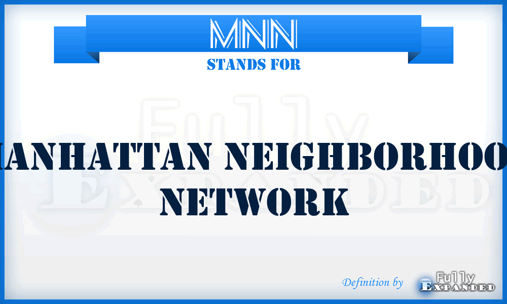 MNN - Manhattan Neighborhood Network