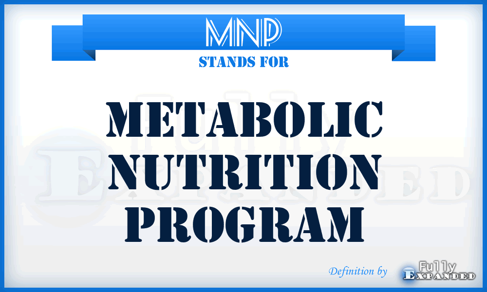 MNP - Metabolic Nutrition Program