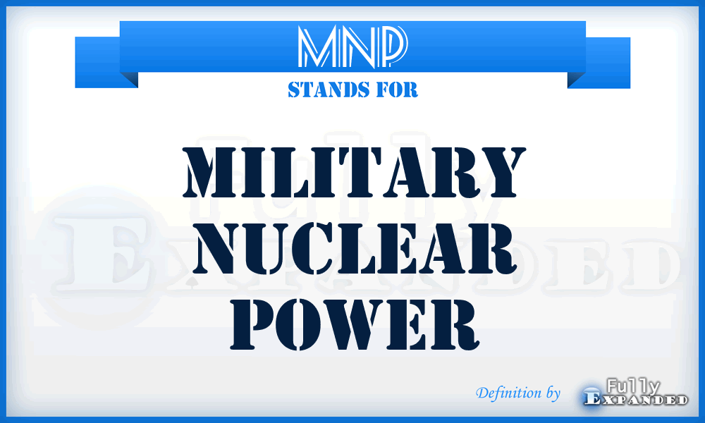 MNP - Military Nuclear Power