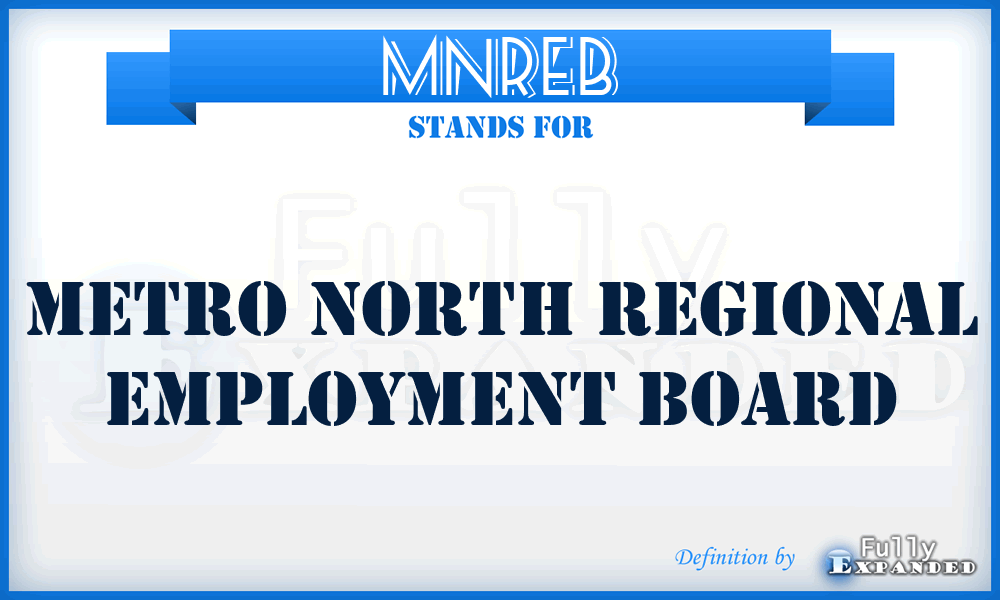 MNREB - Metro North Regional Employment Board