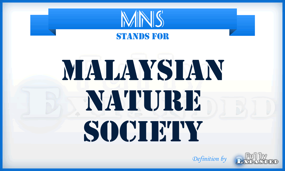 MNS - Malaysian Nature Society