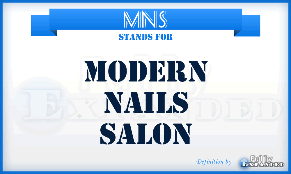 MNS - Modern Nails Salon