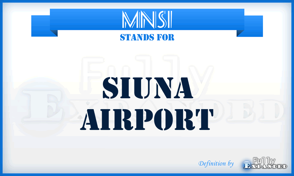 MNSI - Siuna airport