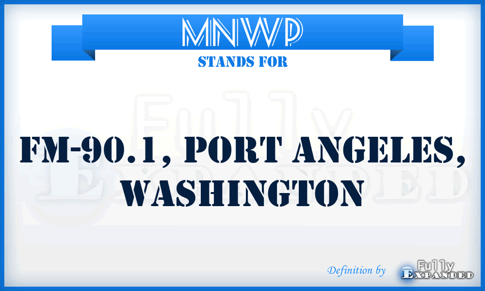 MNWP - FM-90.1, Port Angeles, Washington