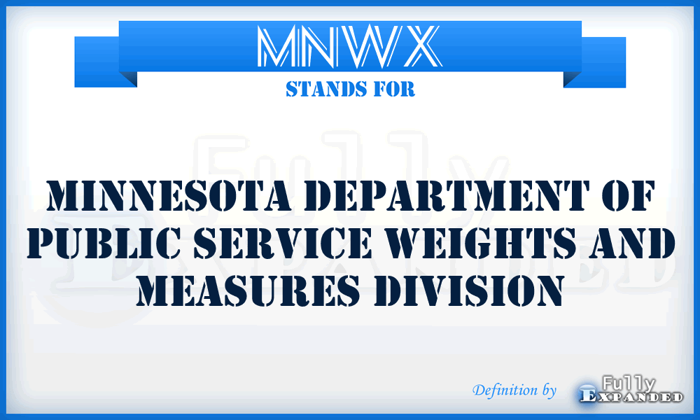 MNWX - Minnesota Department of Public Service Weights and Measures Division