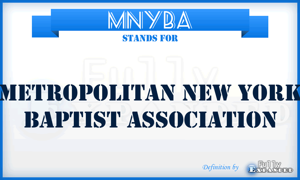 MNYBA - Metropolitan New York Baptist Association