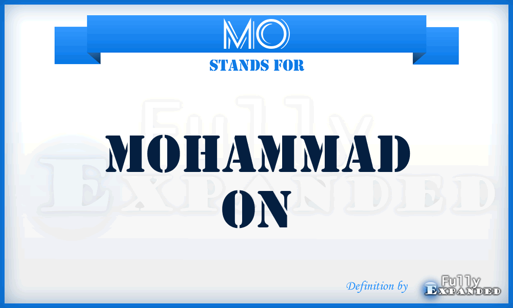 MO - Mohammad On