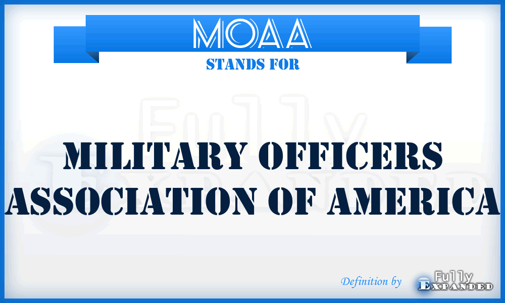 MOAA - Military Officers Association of America