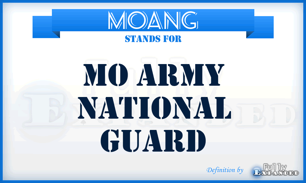 MOANG - MO Army National Guard