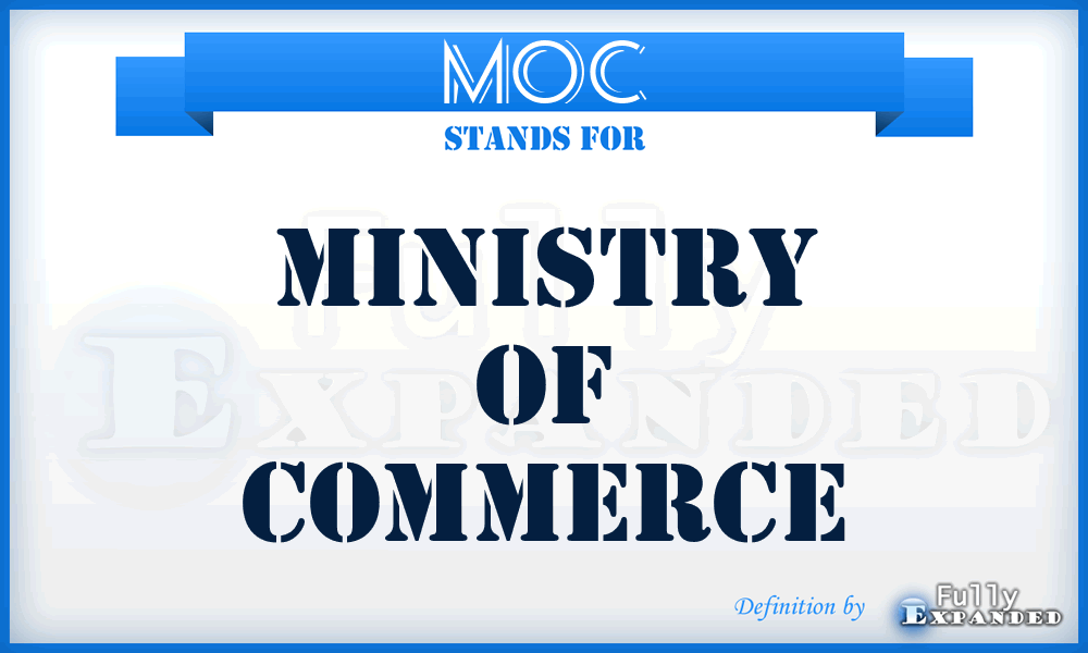 MOC - Ministry Of Commerce