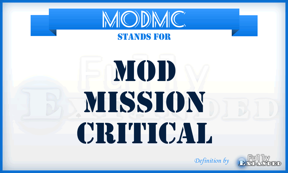 MODMC - MOD Mission Critical