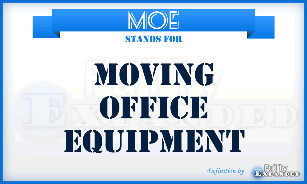 MOE - Moving Office Equipment