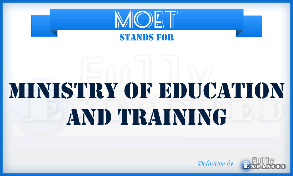MOET - Ministry of Education and Training