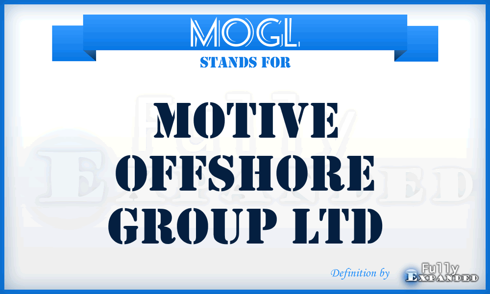 MOGL - Motive Offshore Group Ltd