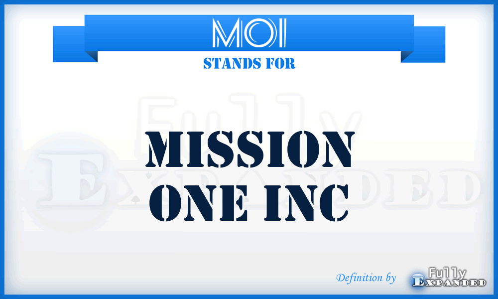 MOI - Mission One Inc