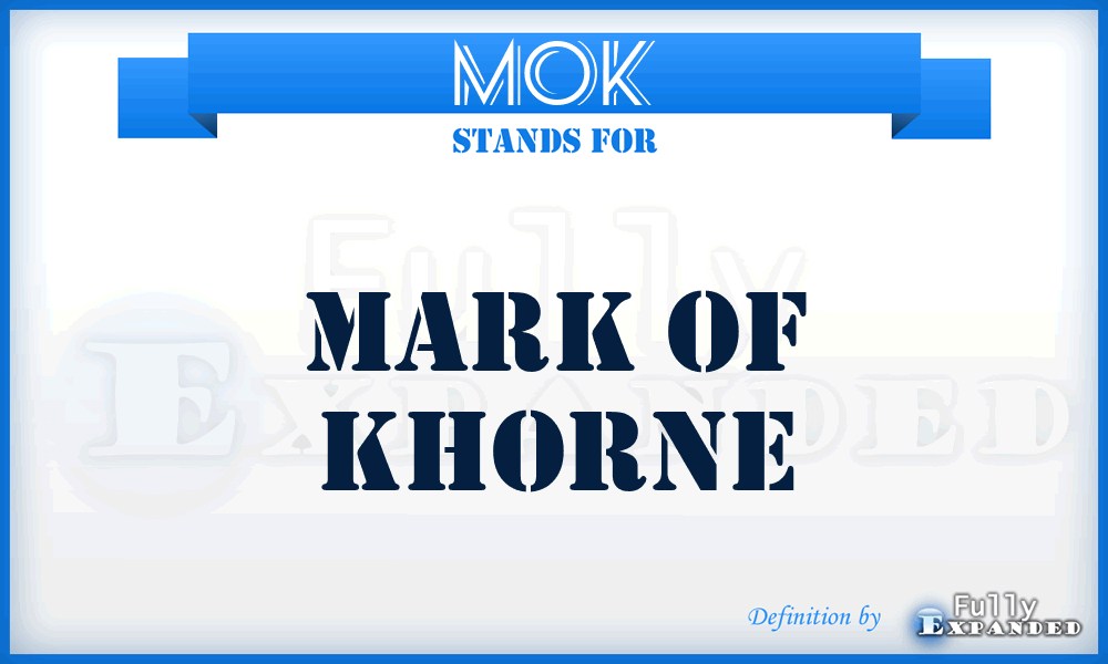 MOK - Mark Of Khorne