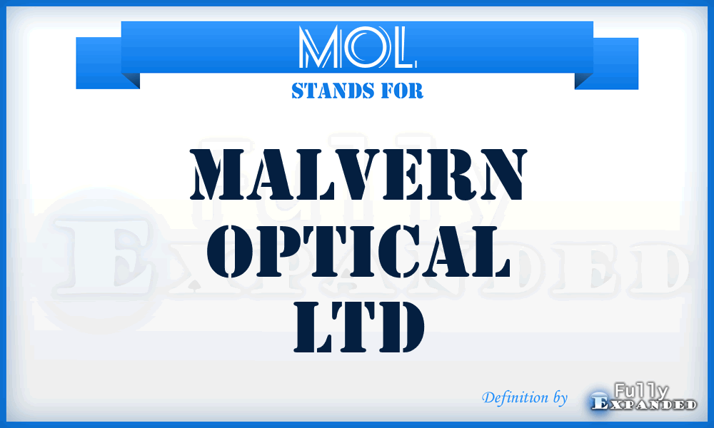 MOL - Malvern Optical Ltd