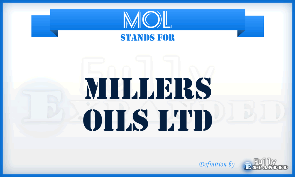 MOL - Millers Oils Ltd