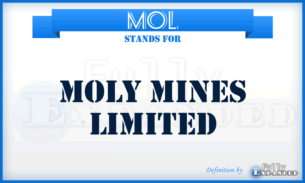 MOL - Moly Mines Limited