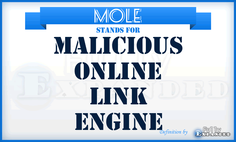 MOLE - malicious online link engine