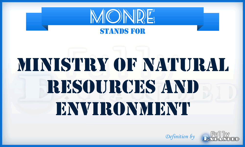 MONRE - Ministry of Natural Resources and Environment